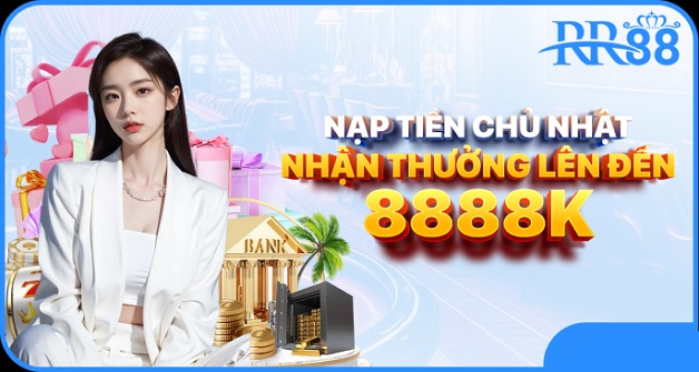 Lợi ích khi nạp tiền vào RR88